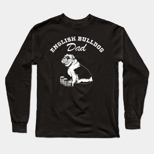 Fun English Bulldog Dad Long Sleeve T-Shirt by Black Tee Inc